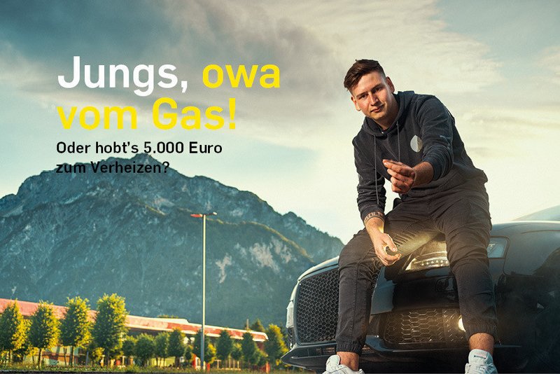 Jungs, owa vom Gas!